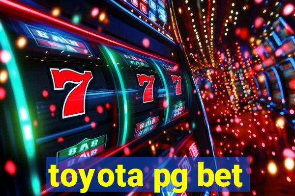 toyota pg bet